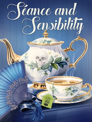 cover image of Séance and Sensibility